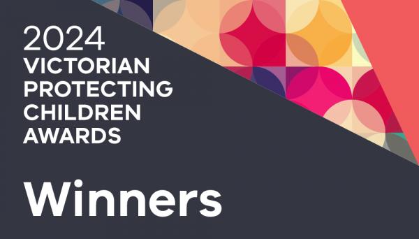 2024 Victorian Protecting Children Awards News Banner 2 1000x570 72dpi Winners2